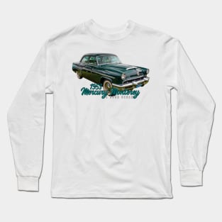 1953 Mercury Monterey 4 Door Sedan Long Sleeve T-Shirt